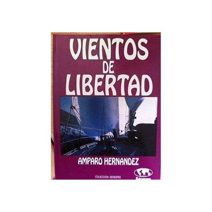VIENTOS DE LIBERTAD - Hernández Amparo